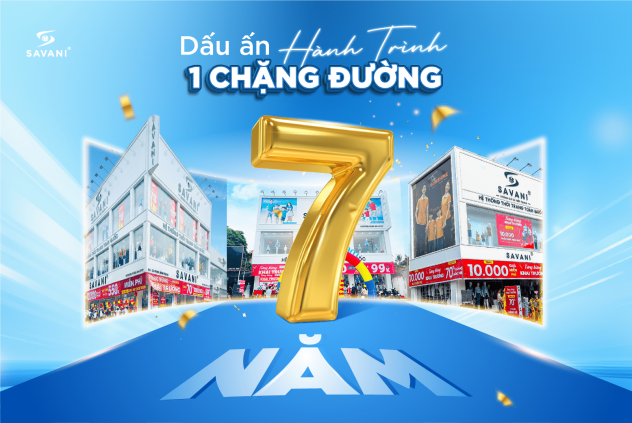 Savani 7 năm 1 chặng đường - Hành trình ghi dấu thương hiệu Việt