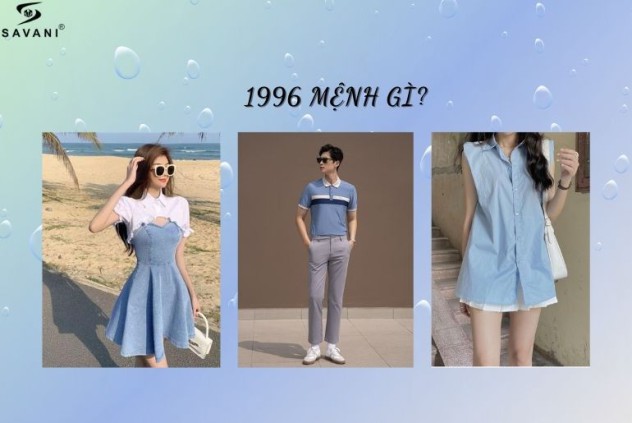 1996 mệnh gì? Hướng dẫn chọn màu sắc phù hợp thu hút tiền tài - may mắn