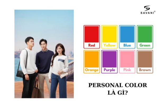 Personal color là gì? Cách tìm màu sắc cá nhân đơn giản nhất