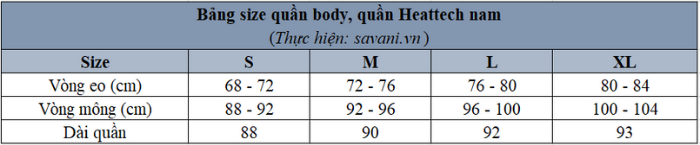 Bảng size quần Body, quần Heattech cho nam